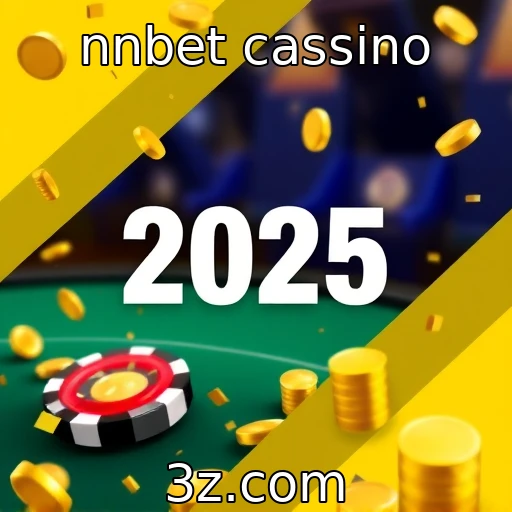 nnbet cassino | Tendências em jogos de azar para 2025