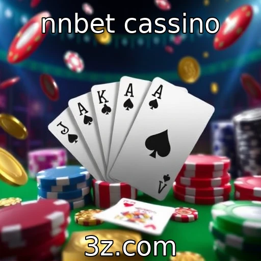 nnbet cassino | Impacto da regulamentação nos jogos de azar