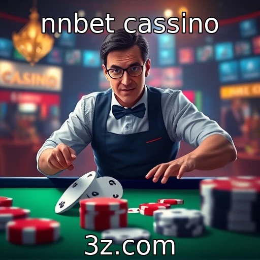 nnbet cassino | Impacto das regulamentações no setor de jogos